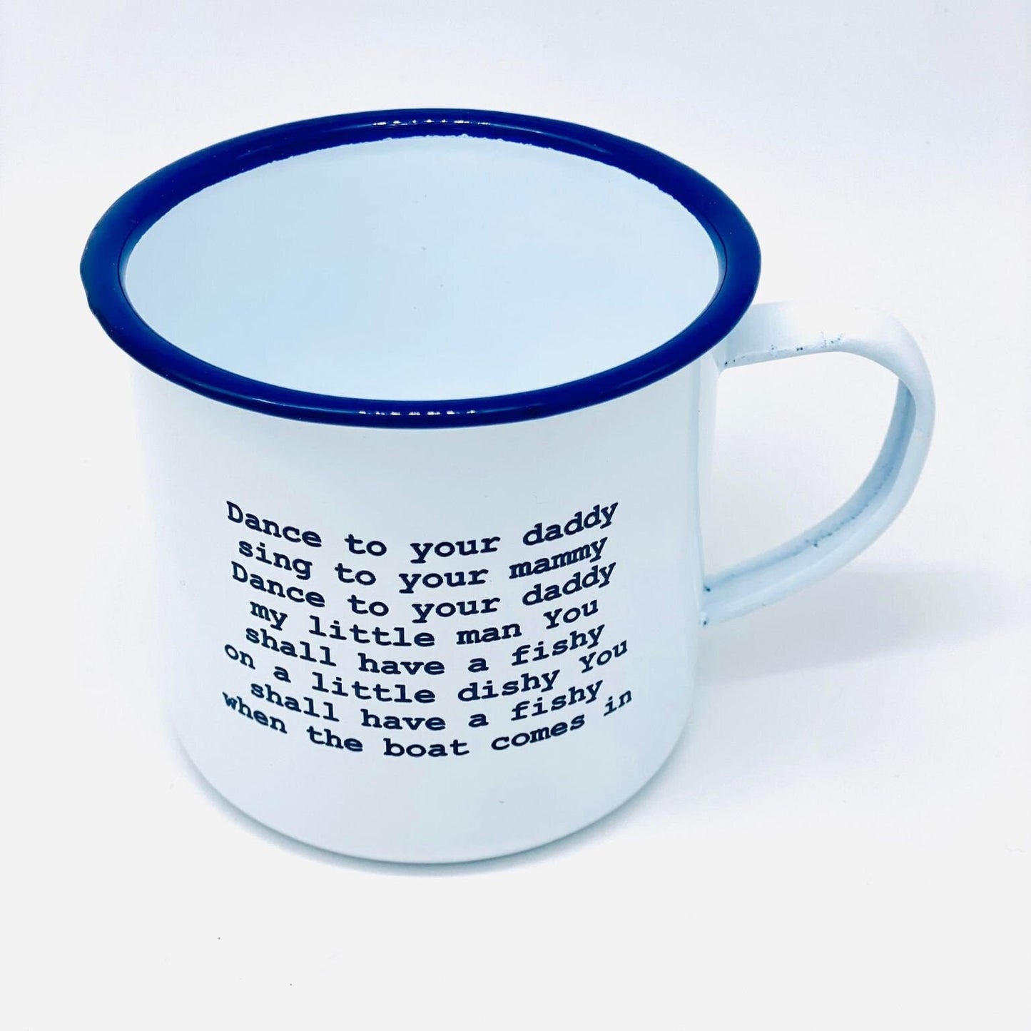 Dance to your daddy  sea shanty enamel mug